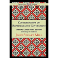 Considerations on Representative Government (Large Print Edition)