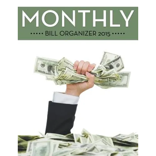 Monthly Bill Organizer 2015