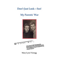 Don't Just Look-See! (2nd Edition)