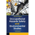 Occupational Hazards Safety and Environmental Studies