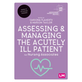 Assessing and Managing the Acutely Ill Patient for Nursing Associates
