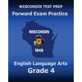 WISCONSIN TEST PREP Forward Exam Practice English Language Arts Grade 4: Covers Reading, Writing, Language, and Research