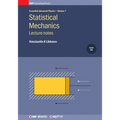 Statistical Mechanics: Lecture notes: Lecture notes