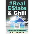 Real Estate & Chill: Tips and Tricks for new Investors