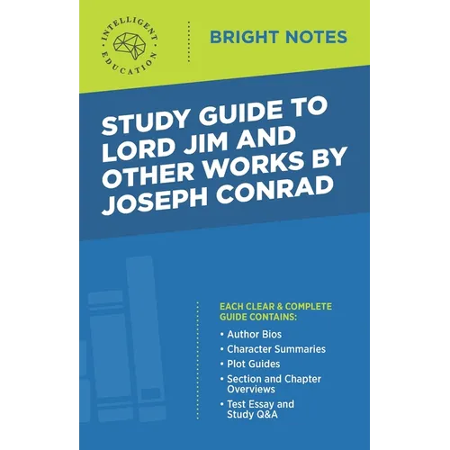 Study Guide to Lord Jim and Other Works by Joseph Conrad