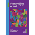Reimagining Dialogue on Identity, Language and Power