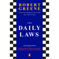 The Daily Laws: 366 Meditations on Power, Seduction, Mastery, Strategy, and Human Nature