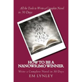 How to Be a NaNoWriMo Winner: A Step-by-Step Plan for Success