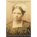 Georgia Remembered: : Story of a Southern Girl 1894-1989