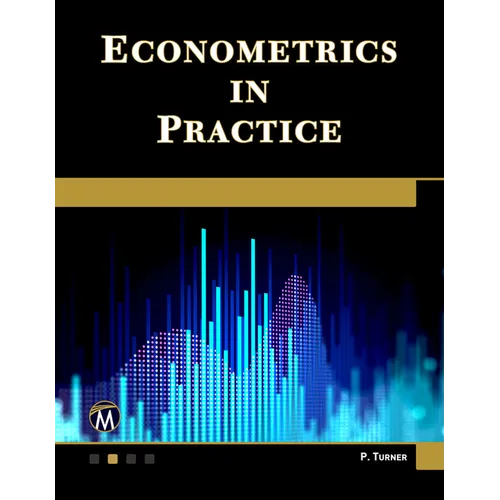 Econometrics in Practice