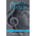 Homo Tonalis: How (and Why) Music Makes a Healthy Child