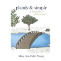 Plainly and Simply: A Memoir of Alzheimer's