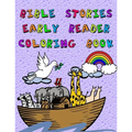 Bible Stories Early Reader Coloring Book
