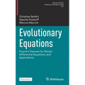 Evolutionary Equations: Picard's Theorem for Partial Differential Equations, and Applications