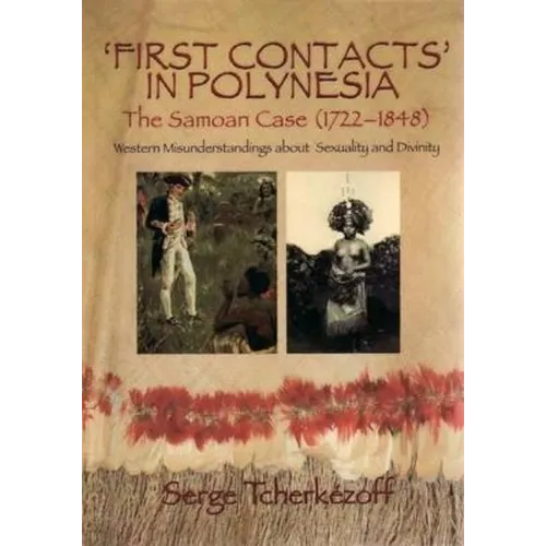 First Contacts in Polynesia: The Samoan Case (1722-1848) Western Misunderstandings about Sexuality and Divinity