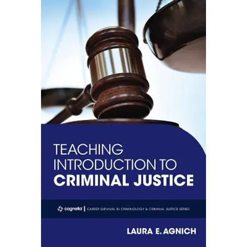 Teaching Introduction to Criminal Justice