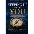 Keeping Up with You: A Practical Guide to Budgeting, Debt, Investing, Retirement, and Financial Dignity