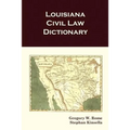 Louisiana Civil Law Dictionary
