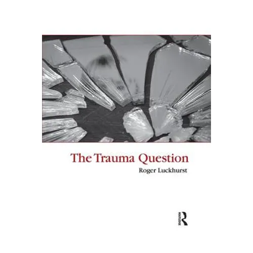 The Trauma Question