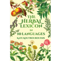 The Herbal Lexicon: In 10 Languages