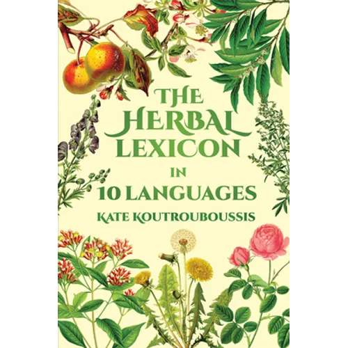 The Herbal Lexicon: In 10 Languages