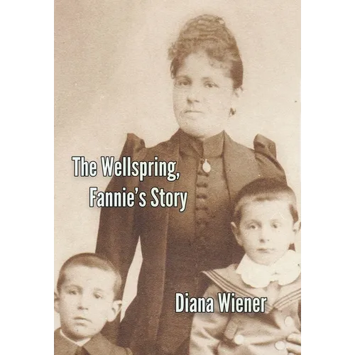 The Wellspring, Fannie's Story