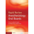Rapid Review Anesthesiology Oral Boards