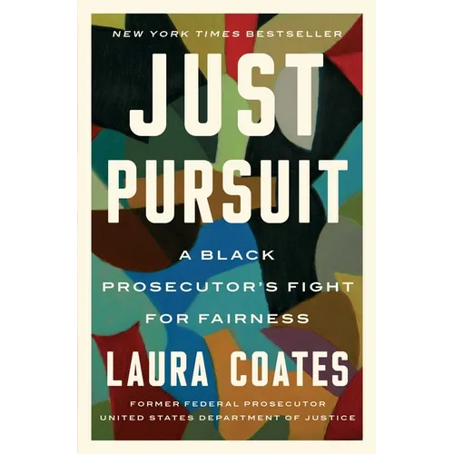 Just Pursuit: A Black Prosecutor's Fight for Fairness