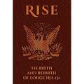 CXXXI: The 175 Year History of Lodge No. 131
