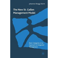 The New St. Gallen Management Model: Basic Categories of an Approach to Integrated Management
