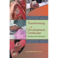 Transforming the Development Landscape: The Role of the Private Sector