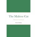 The Maltese Cat: Illustrated by Lionel Edwards