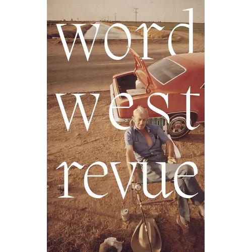 Word West Revue: Vol. 1