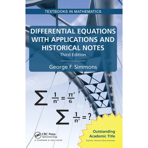 Differential Equations with Applications and Historical Notes
