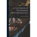 A Text Book of Veterinary Ophthalmology