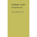 Supreme Court and Supreme Law