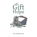 The Gift of Hope