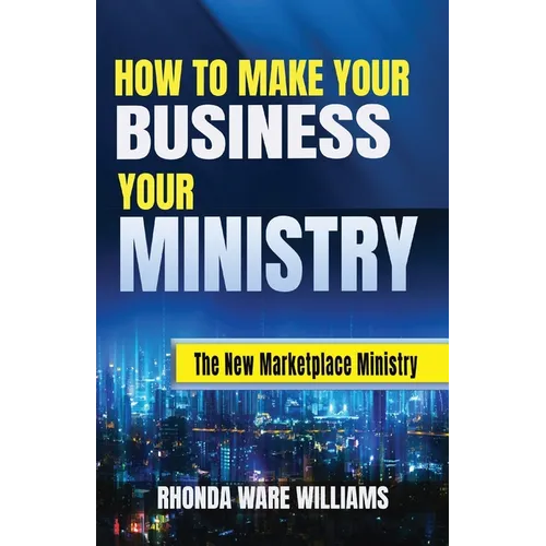 How to Make Your Business Your Ministry