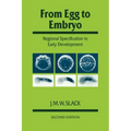From Egg to Embryo: Regional Specification in Early Development