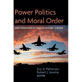 Power Politics and Moral Order