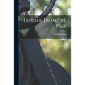 Lessons From the Past