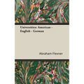 Universities: American - English - German