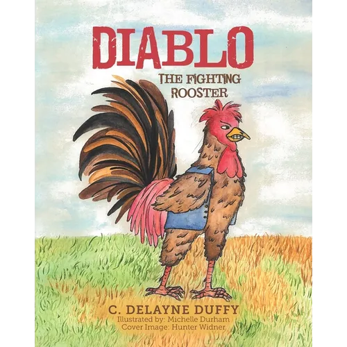 Diablo: The Fighting Rooster