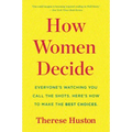 How Women Decide