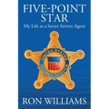 Five Point Star: My Life as a Secret Service Agent