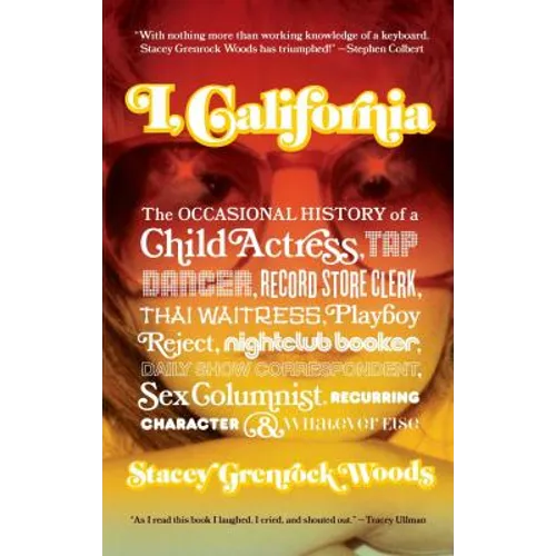 I, California