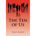 The Ten of Us