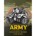 Army Colouring Books For Boys: Tanks And Armored Fighting Vehicles Heavy Battle Colouring Book for Kids
