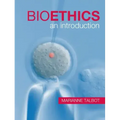 Bioethics