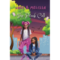 Jade & Melissa: The Prank Call
